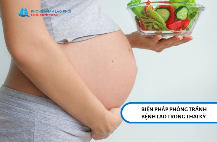 Ảnh hưởng của bệnh lao phổi đối với thai kỳ và biện pháp phòng tránh 