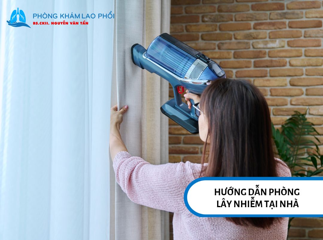 Checklist phòng chống lây nhiễm tại nhà
