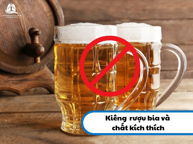 Không nên uống rượu bia và sử dụng các chất kích thích trong khi điều trị bệnh