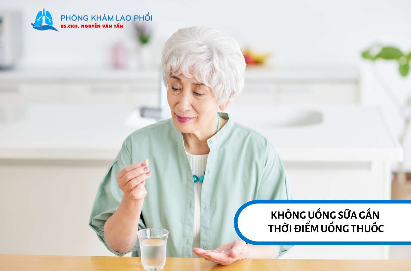 Bệnh nhân mắc lao phổi không nên uống sữa gần thời điểm uống thuốc