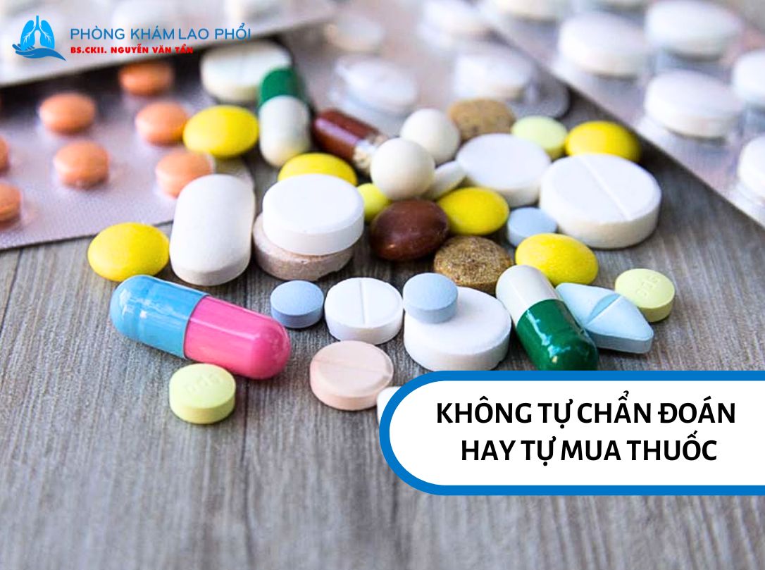 Tuyệt đối không tự chẩn đoán hay tự mua thuốc