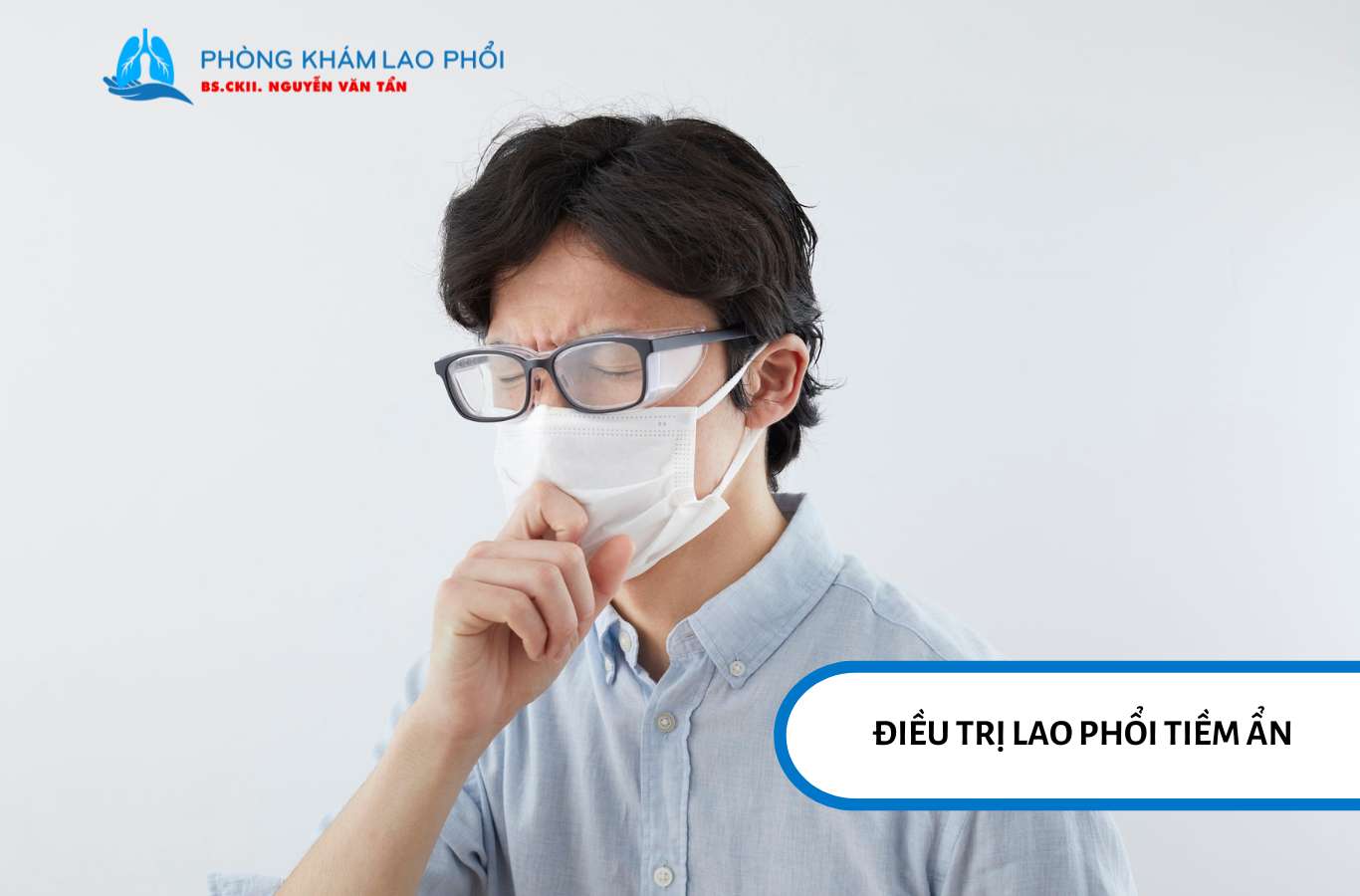 Điều trị lao phổi tiềm ẩn góp phần ngăn ngừa sự bùng phát của bệnh và góp phần loại trừ lao trong cộng đồng