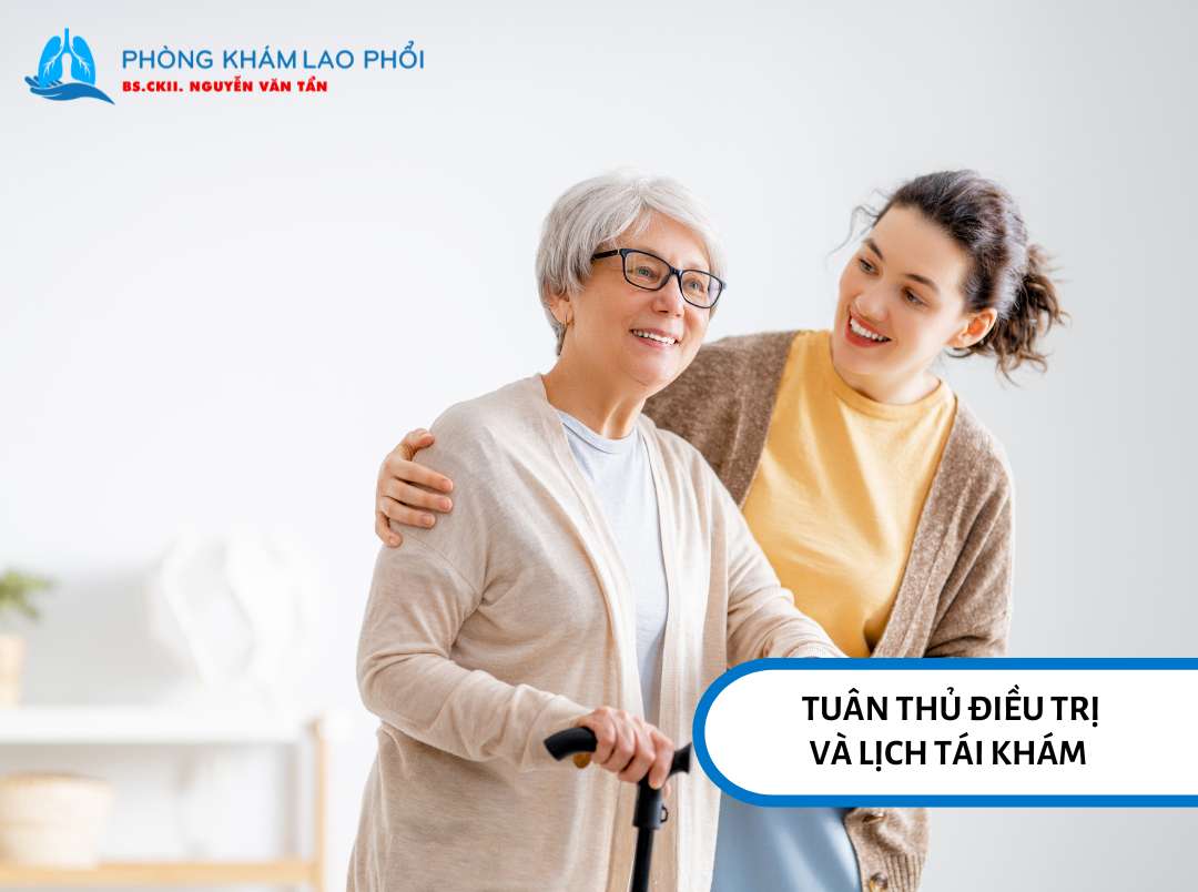 Tuân thủ điều trị và lịch tái khám 