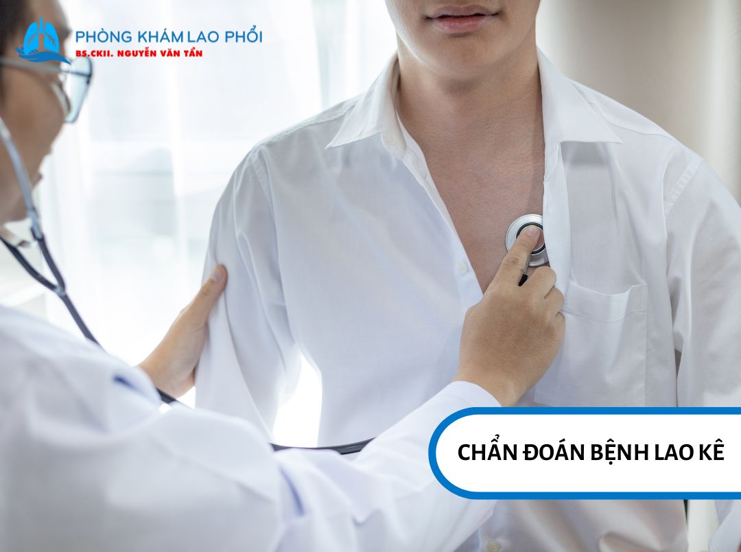 Chẩn đoán bệnh Lao kê