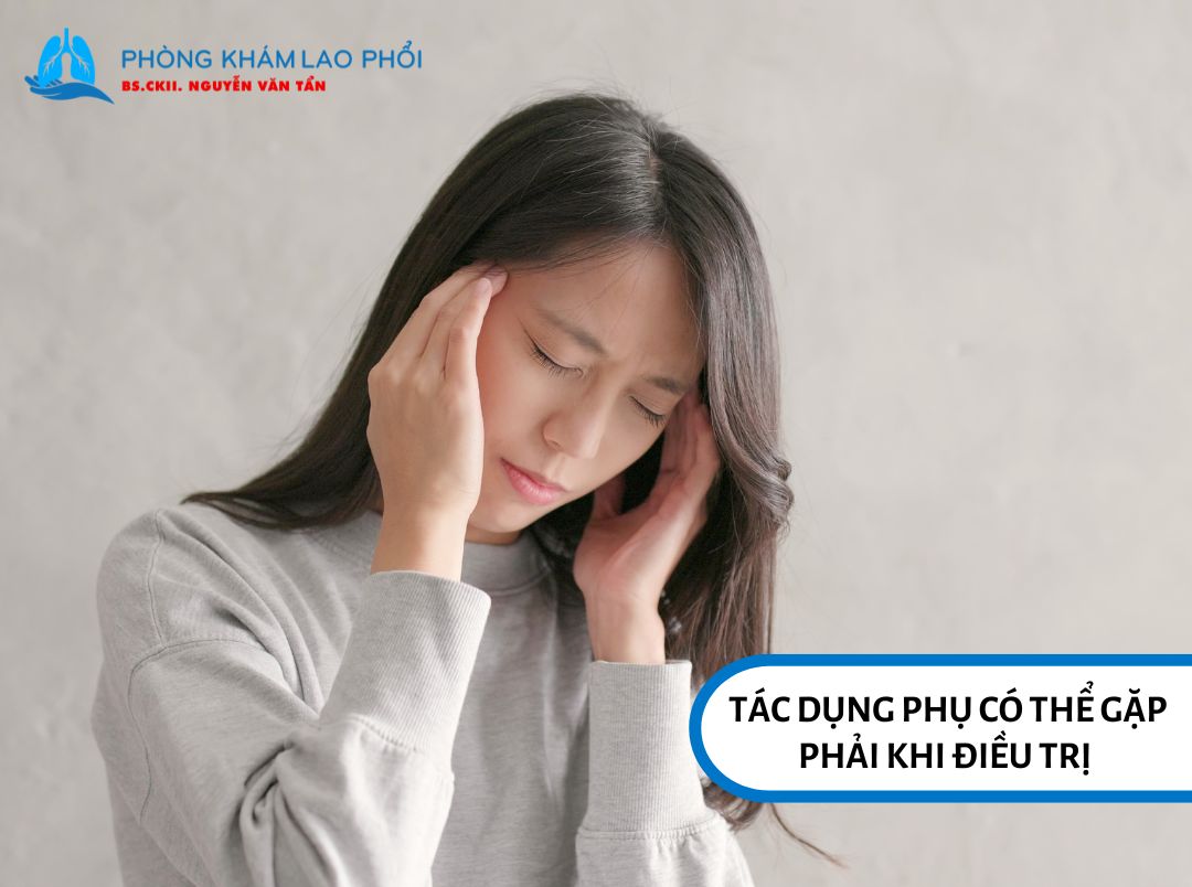 Tác dụng phụ có thể gặp phải khi điều trị 