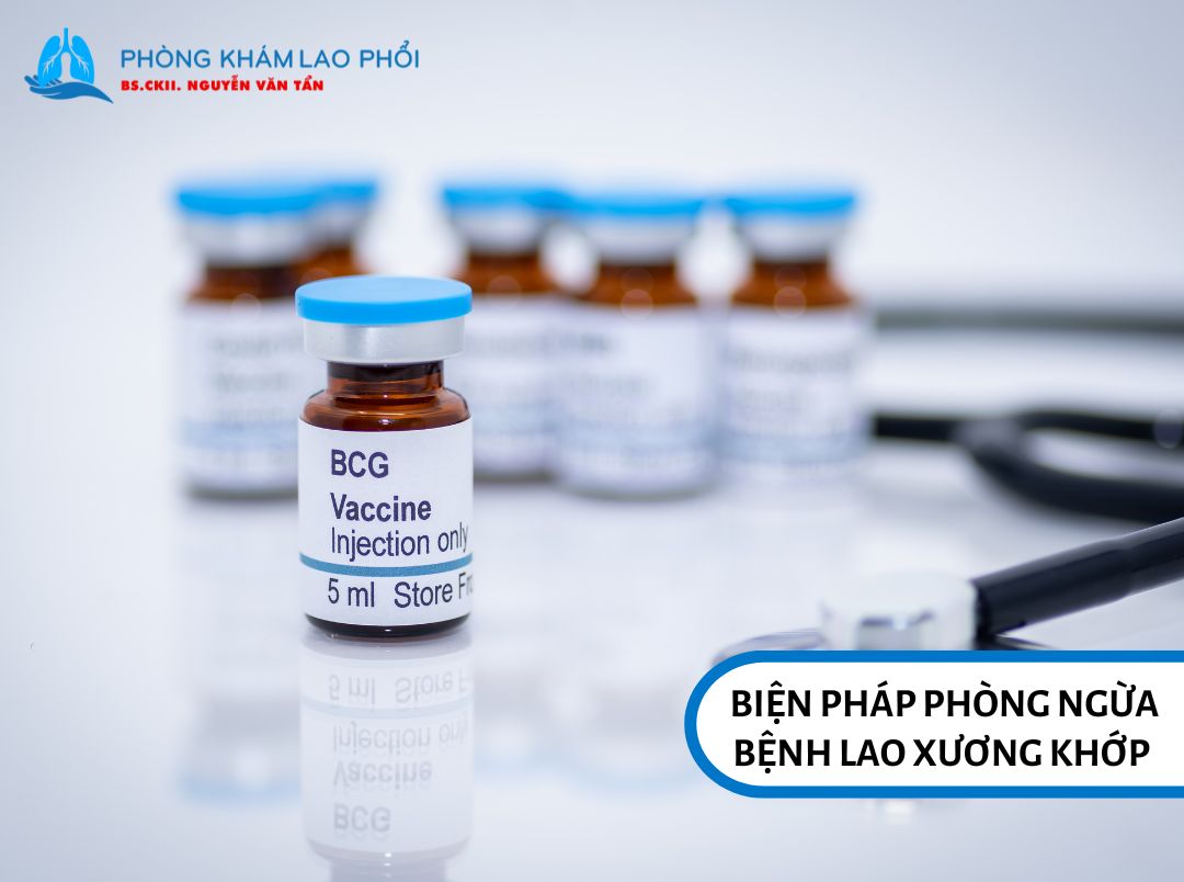 Tiêm vắc-xin BCG để phòng ngừa bệnh lao xương khớp hiệu quả