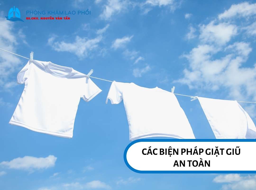 Phơi quần áo nơi thông thoáng hoặc có ánh nắng để hạn chế vi sinh vật