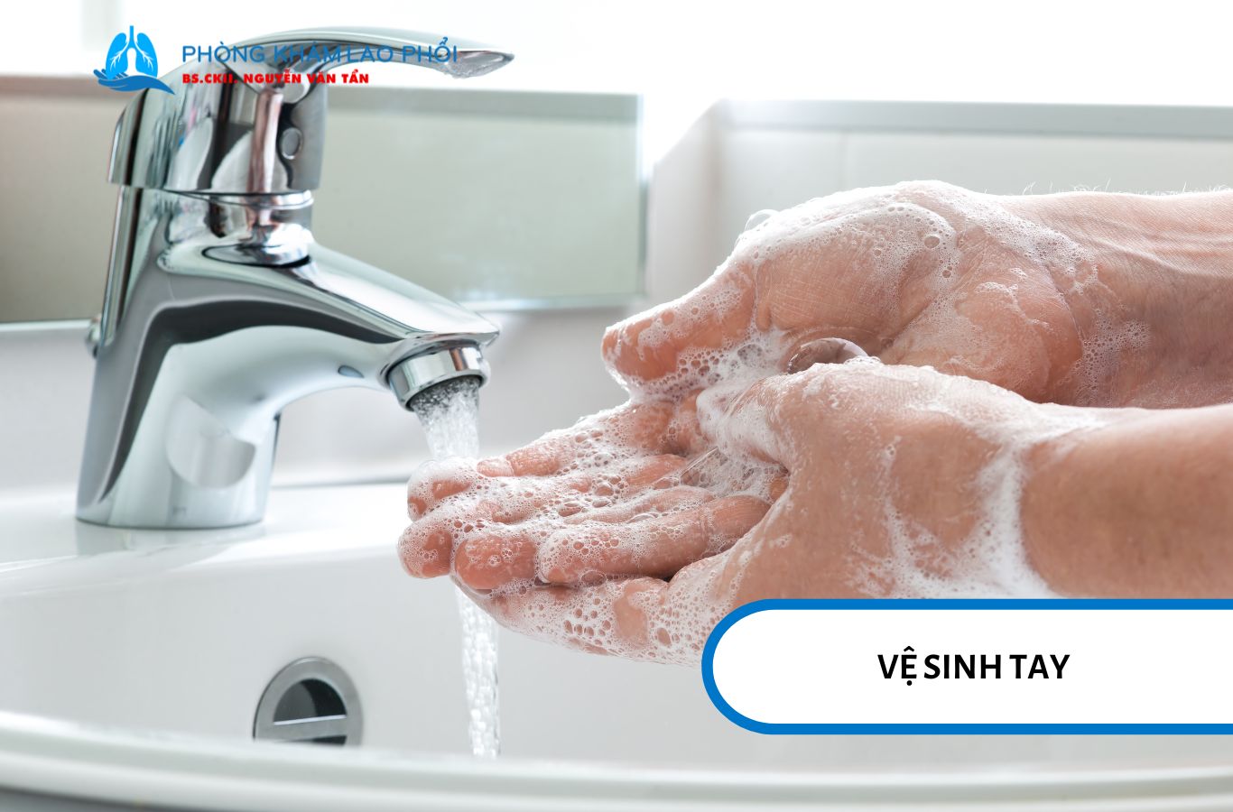 Luôn giữ tay sạch sẽ khi chăm sóc người mắc lao phổi đang cách ly để bảo vệ bản thân và cộng đồng