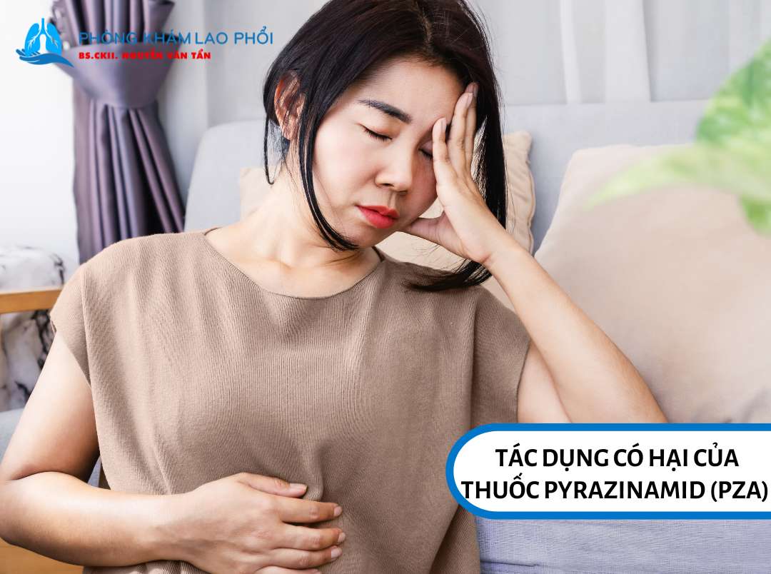 Tác dụng có hại của thuốc Pyrazinamid (PZA) 