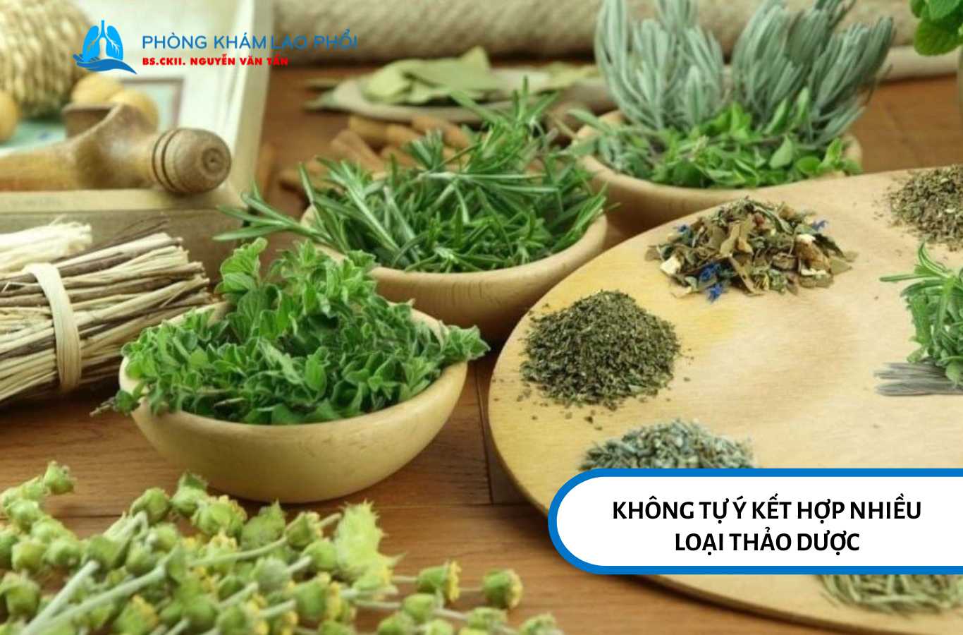 Tự ý dùng nhiều loại thảo dược có thể gây hại cho sức khỏe