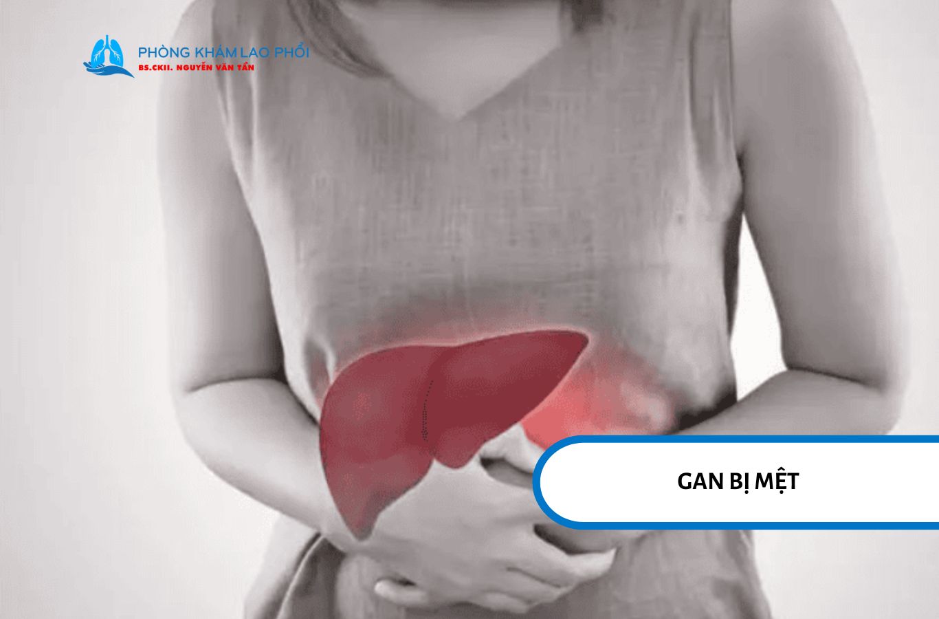 Thuốc lao làm gan và cơ thể phải hoạt động nhiều nên dễ gây mệt