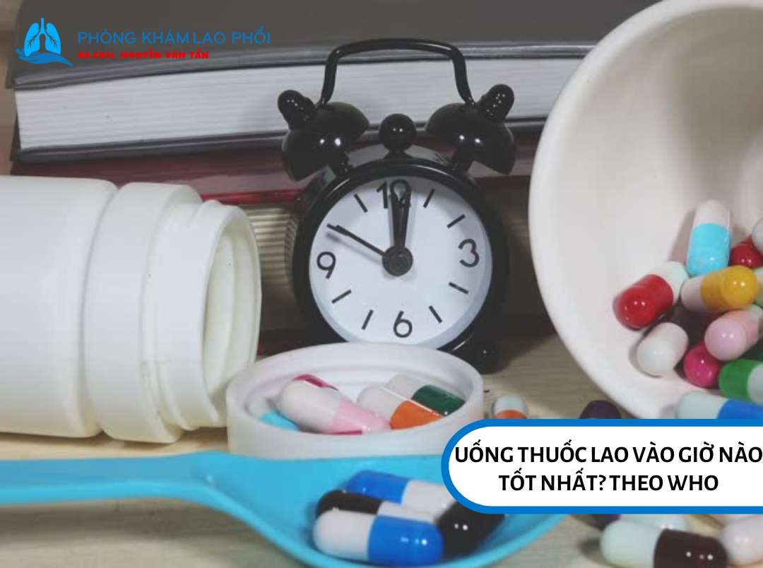 Thuốc lao nên khoảng 1 giờ trước hoặc 2 giờ sau bữa ăn